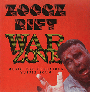 Zoogz Rift : War Zone